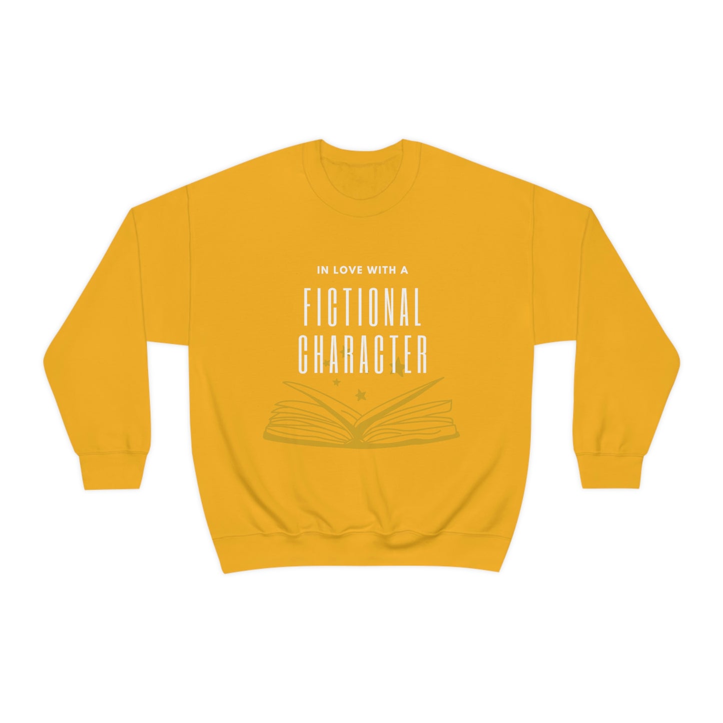 In Love With A Fictional Character Sweatshirt