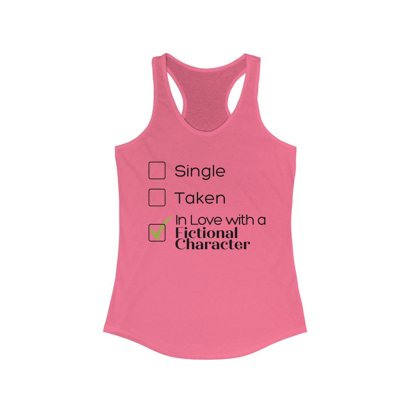 In Love w/ Fictional Character Racerback Tank