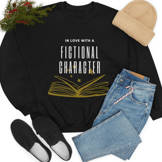 In Love With A Fictional Character Sweatshirt