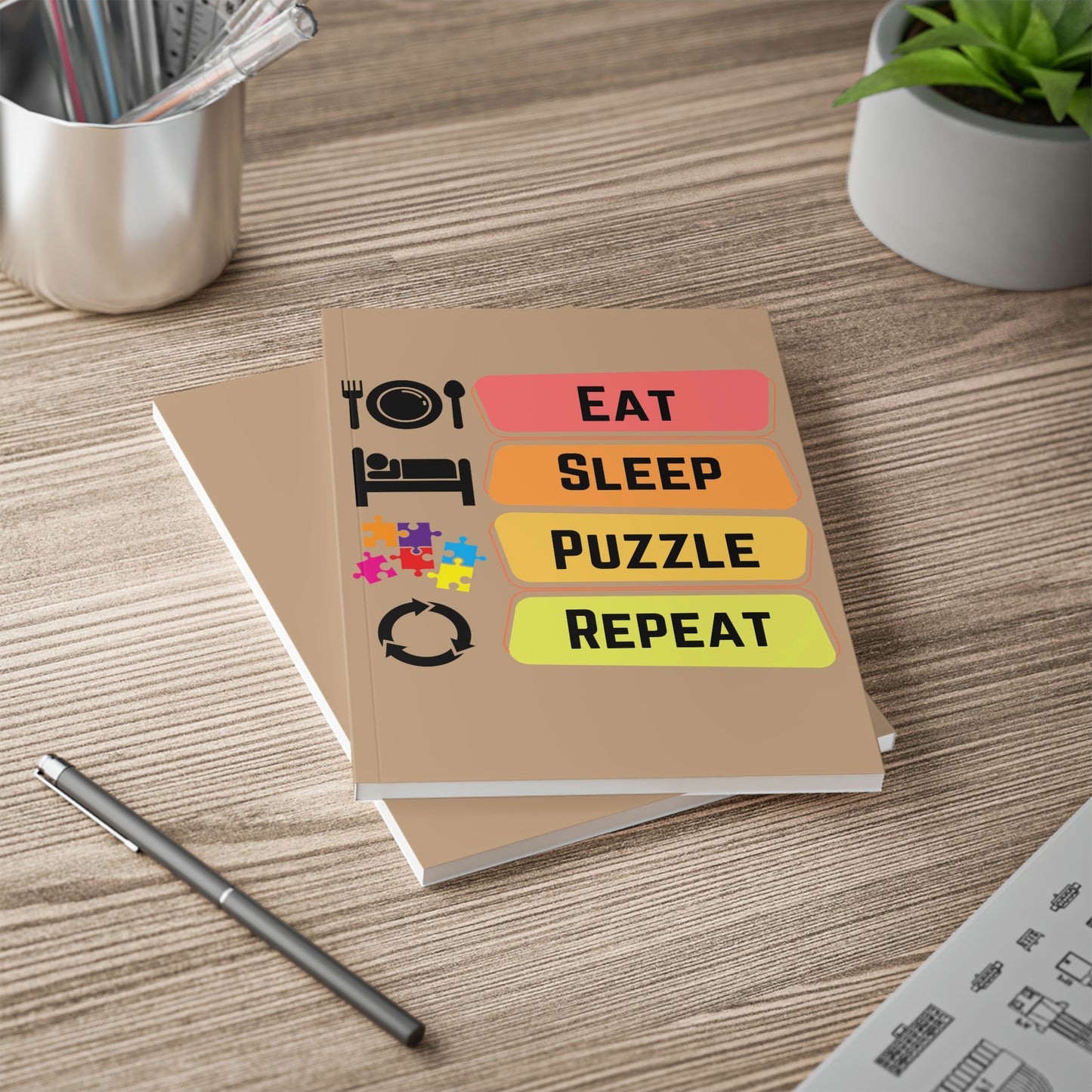 Eat, Sleep, Puzzle, Repeat - Journal