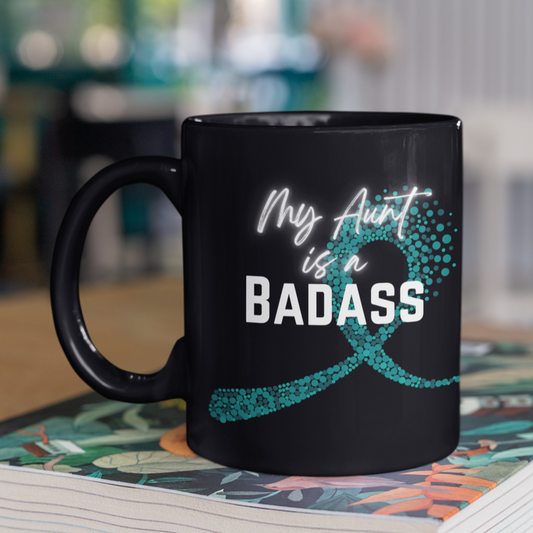 My Aunt Is A Badass Cancer Ribbon Mug, 15oz