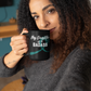 My Daughter Is A Badass Cancer Ribbon Mug, 15oz