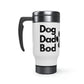 Dog Dad Bod 14oz Travel Mug