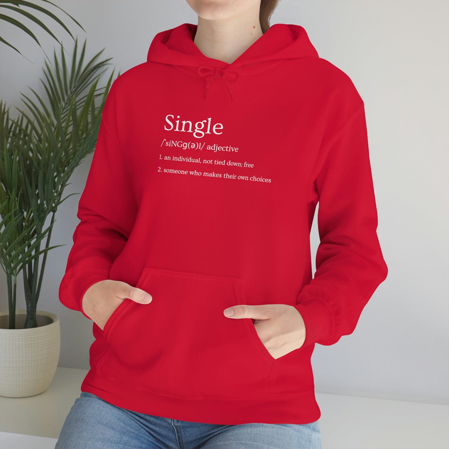 Single Definition, Cheeky Hoodie