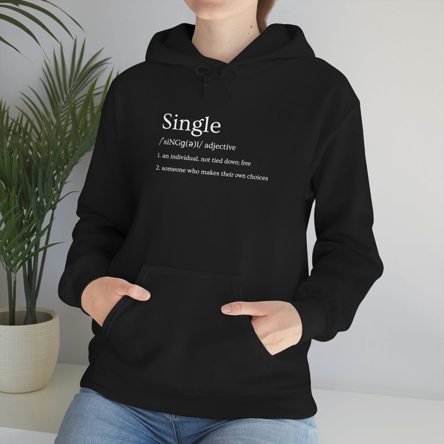 Single Definition, Cheeky Hoodie