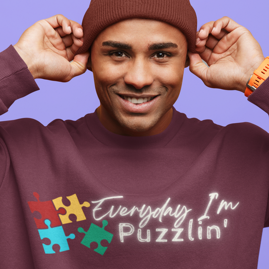 Everyday I'm Puzzlin' Sweatshirt